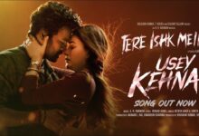 Photo of ‘तेरे इश्क़ में’ का नया रोमांटिक गीत ‘उसे कहना’ रिलीज