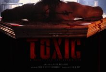 Photo of ‘टॉक्सिक’ का नया पोस्टर रिलीज