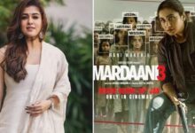 Photo of नयनतारा ने ‘मर्दानी 3’ के ट्रेलर की तारीफ